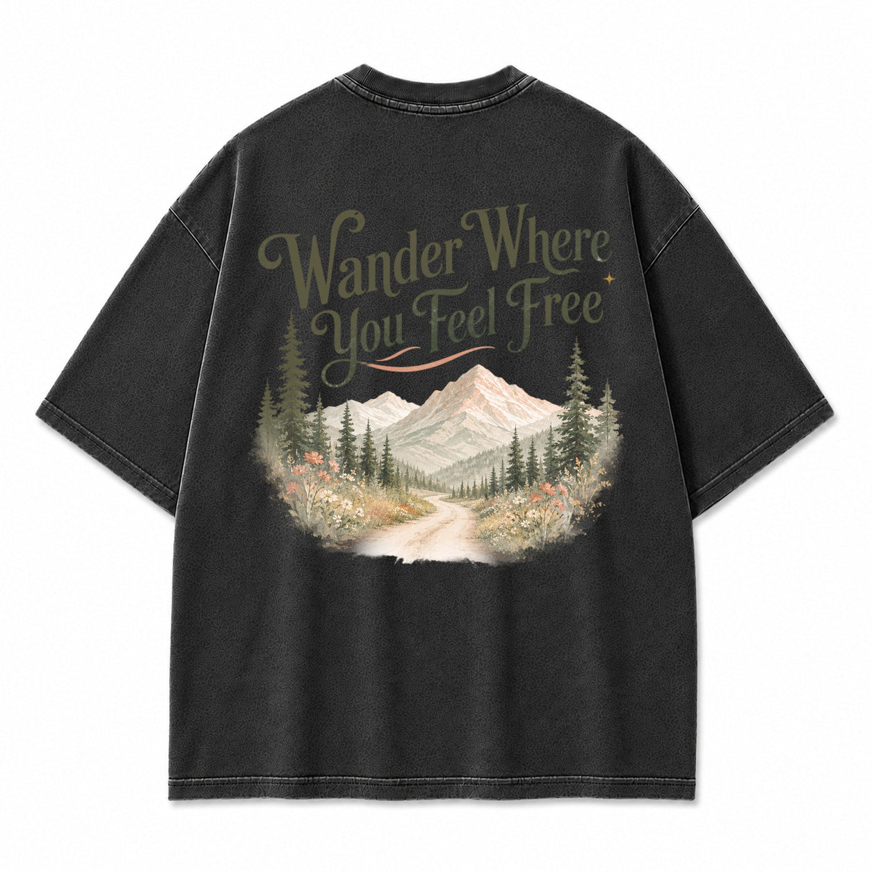 Wander Where You Feel Graphic T-Shirt