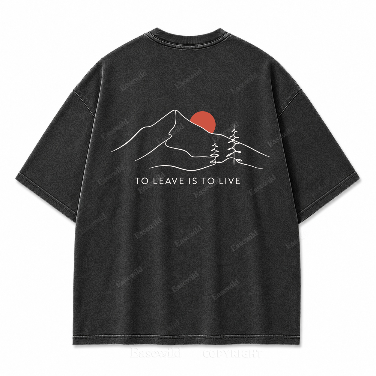 To Leave Is to Live Washed Back Print Tee