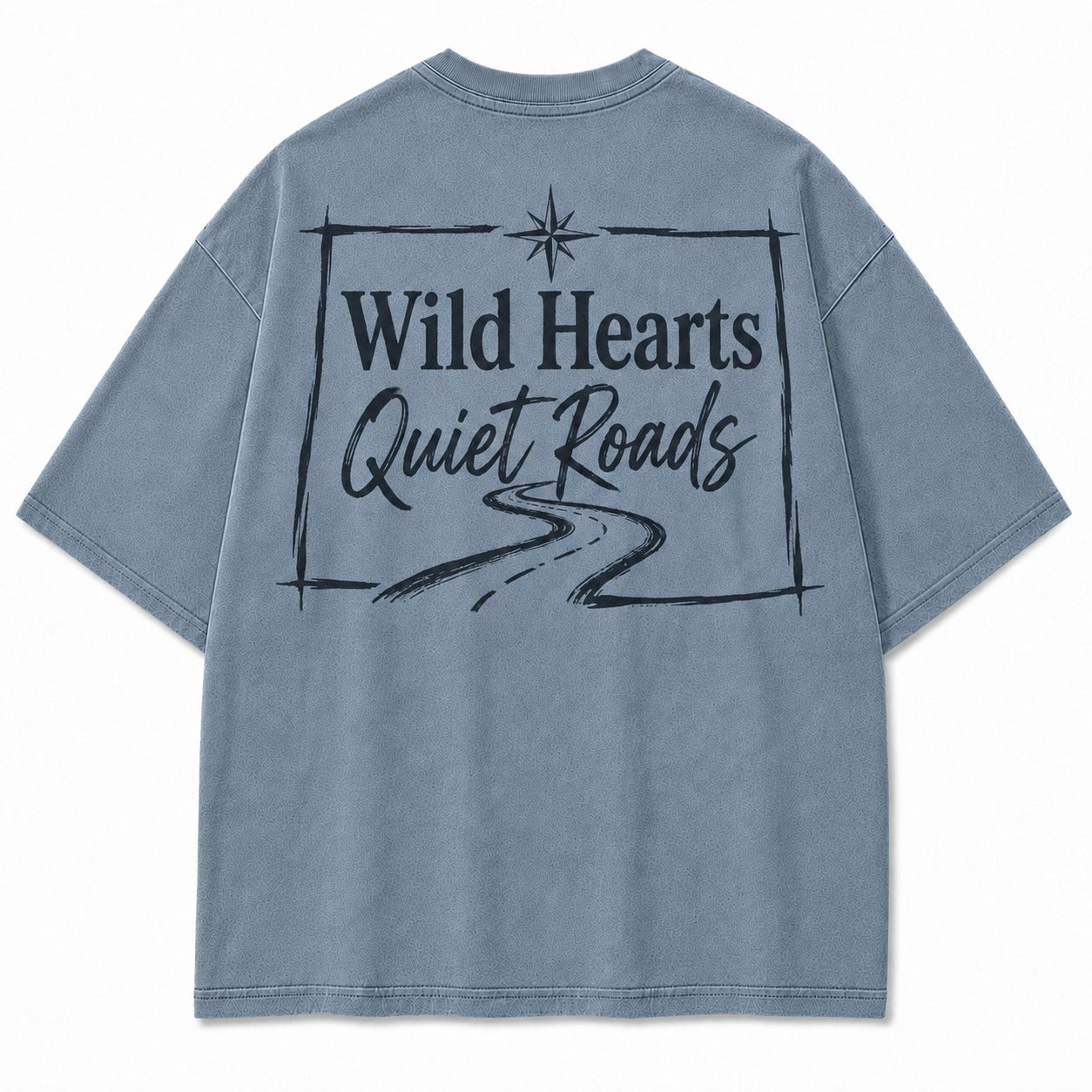 Wild Hearts, Quiet Roads Tee