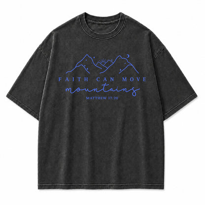 Faith Can Move Mountains Graphic T-Shirt