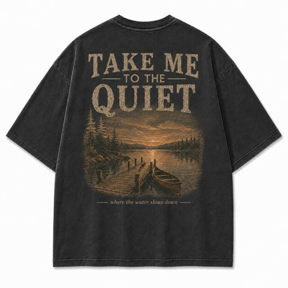 Take Me to the Quiet Washed T-Shirt