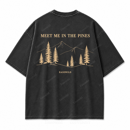 Meet Me in the Pines Washed Back Print Tee