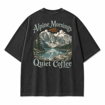 Alpine Mornings Quiet Coffee Graphic T-Shirt
