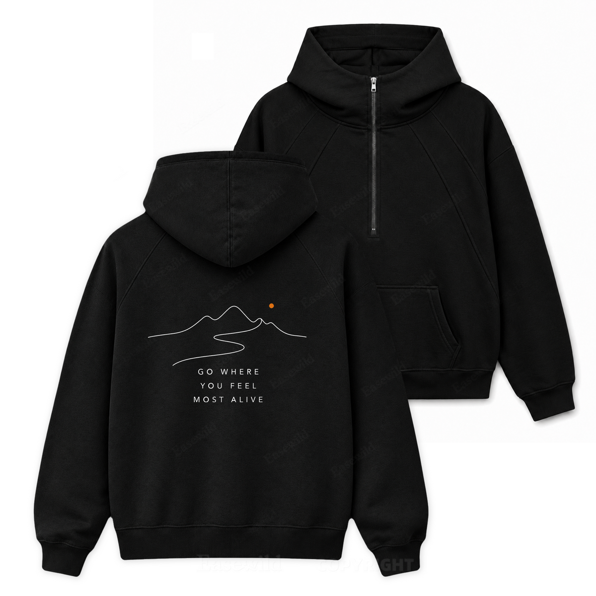 Go Where You Feel More Alive-Zip Hoodie