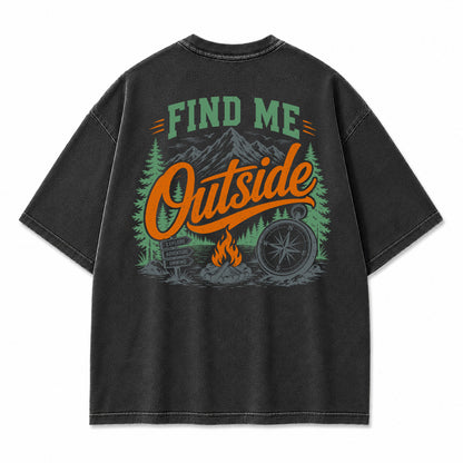 Find Me Outside Graphic T-Shirt