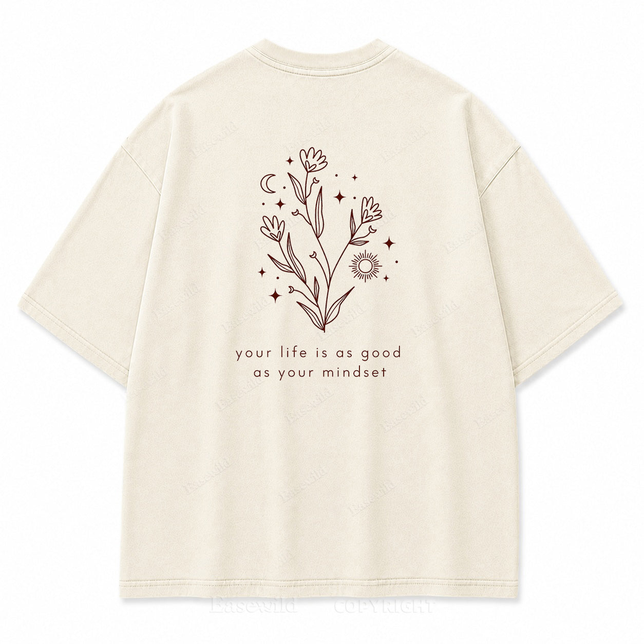 Your Life Is as Good as Your Mindset Washed Back Print Tee