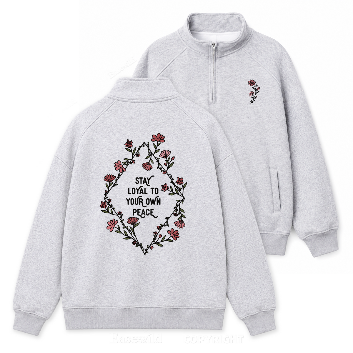 Stay True to Your Own Peace Zip Pullover Sweatshirt