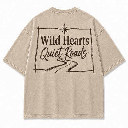 Wild Hearts, Quiet Roads Tee