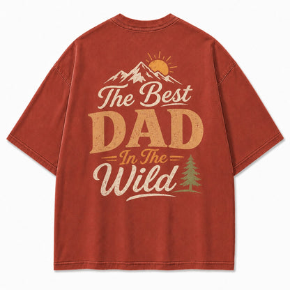 The Best Dad In The Wild Washed T-Shirt