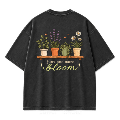 Just One More Bloom Washed Print Tee