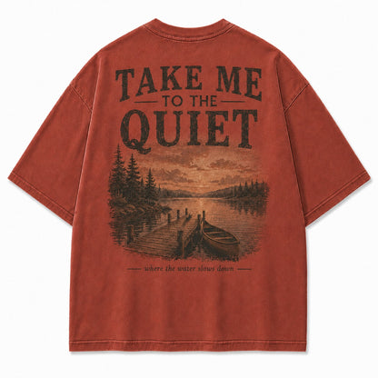 Take Me to the Quiet Washed T-Shirt
