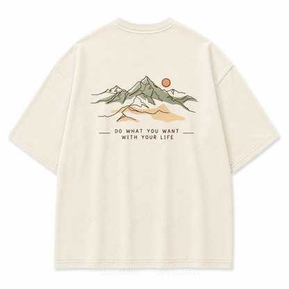 Do What You Want with Your Life Washed Back Print Tee