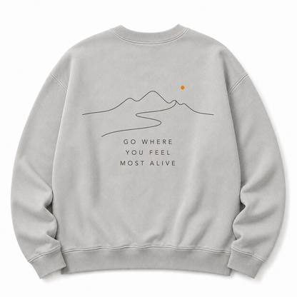 Go Where You Feel Most Alive Washed Graphic Sweatshirt