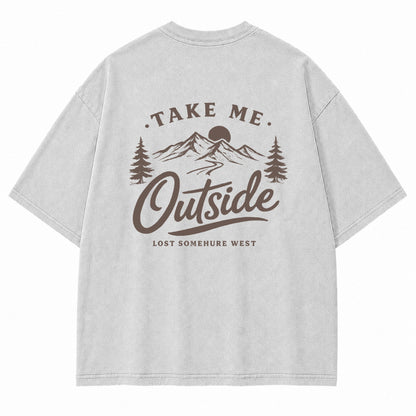 Take Me Outside Graphic T-Shirt