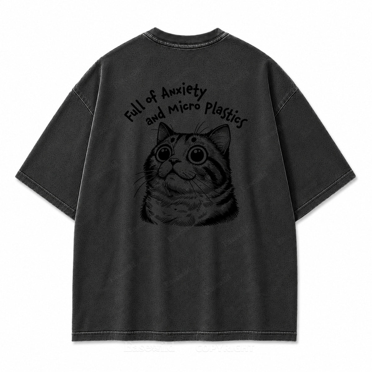 "Full of Anxiety and Micro Plastics" Funny Cat Washed Graphic T-Shirt