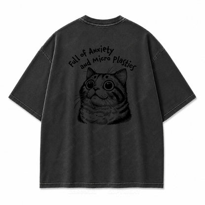 "Full of Anxiety and Micro Plastics" Funny Cat Washed Graphic T-Shirt