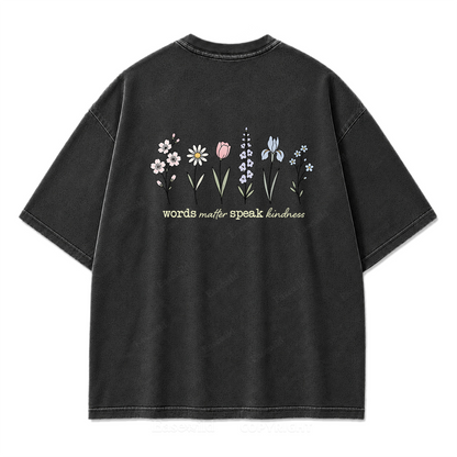 Worte zählen, sprich Freundlichkeit, T-Shirt mit Waschung