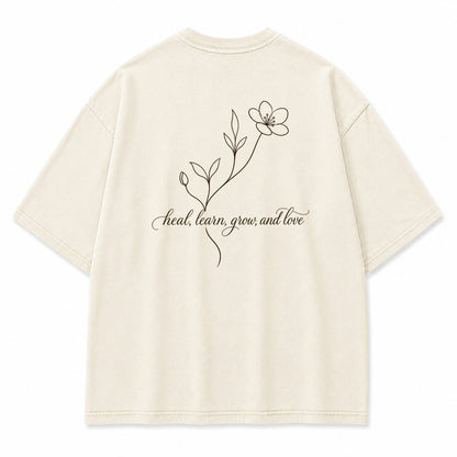 Heal Learn Grow and Love Graphic T-Shirt