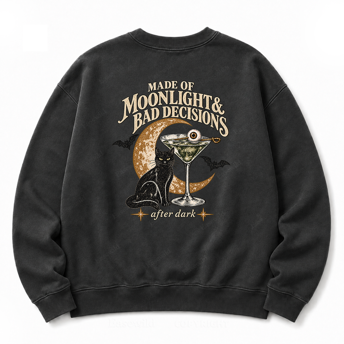 Made of Moonlight & Bad Decisions Washed Sweatshirt