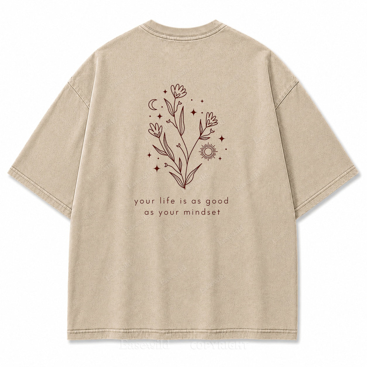 Your Life Is as Good as Your Mindset Washed Back Print Tee