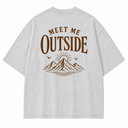 Meet Me Outside Graphic T-Shirt