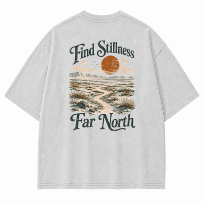 Find Stillness Far North Graphic T-Shirt