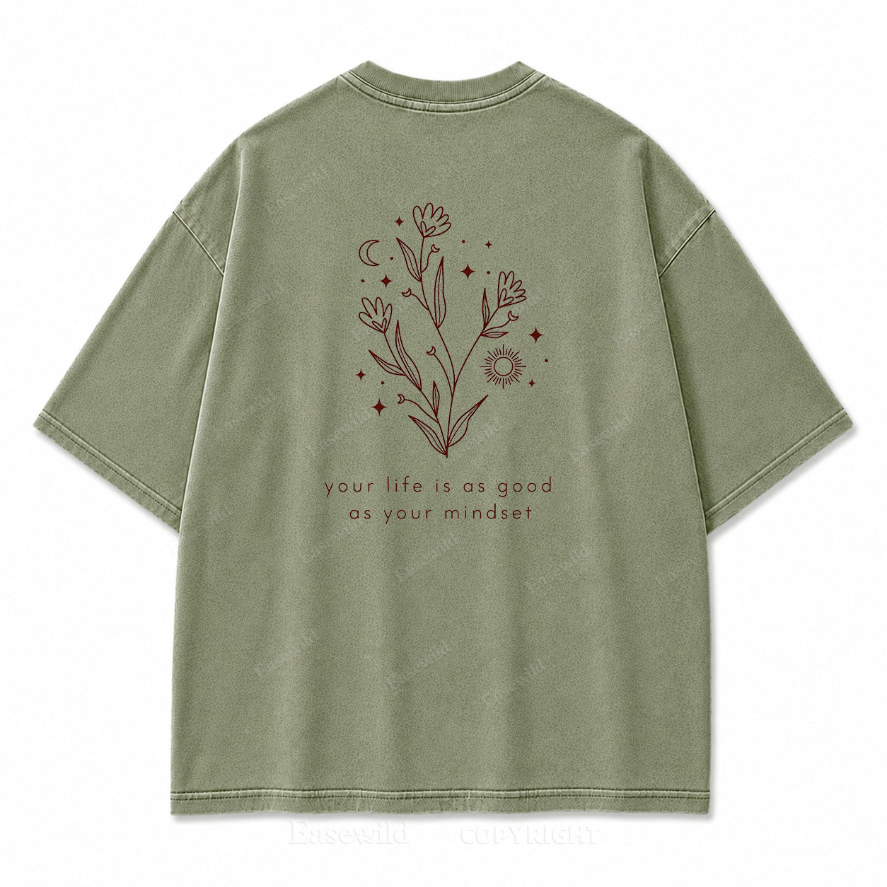 Your Life Is as Good as Your Mindset Washed Back Print Tee