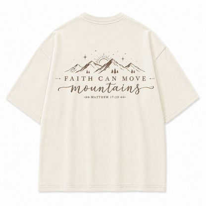 Faith Can Move Mountains Graphic T-Shirt
