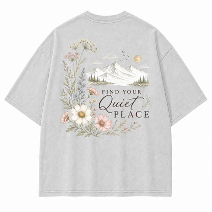 Find Your Quiet Place Graphic T-Shirt