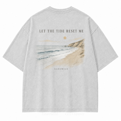 Let the Tide Reset Me Washed Back Print Tee