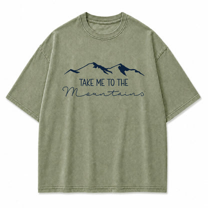 Take Me to the Mountains Graphic T-Shirt