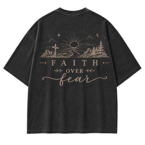 Faith Over Fear Graphic T-Shirt