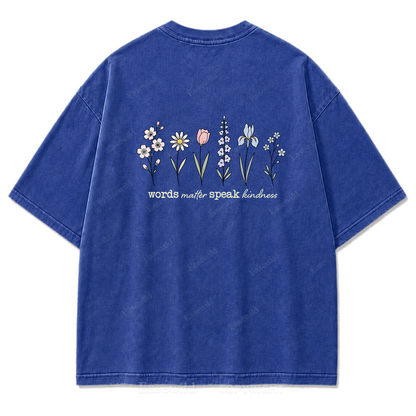 Worte zählen, sprich Freundlichkeit, T-Shirt mit Waschung