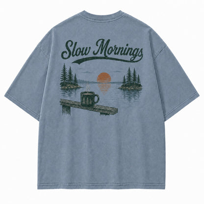 Slow Mornings by the Lake Tee