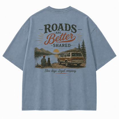 Roads Are Better Shared Tee