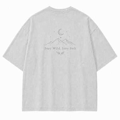Stay Wild, Stay Soft Minimalist Mountain Tee