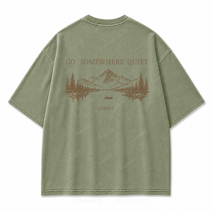 Go Somewhere Quiet Washed Back Print Tee