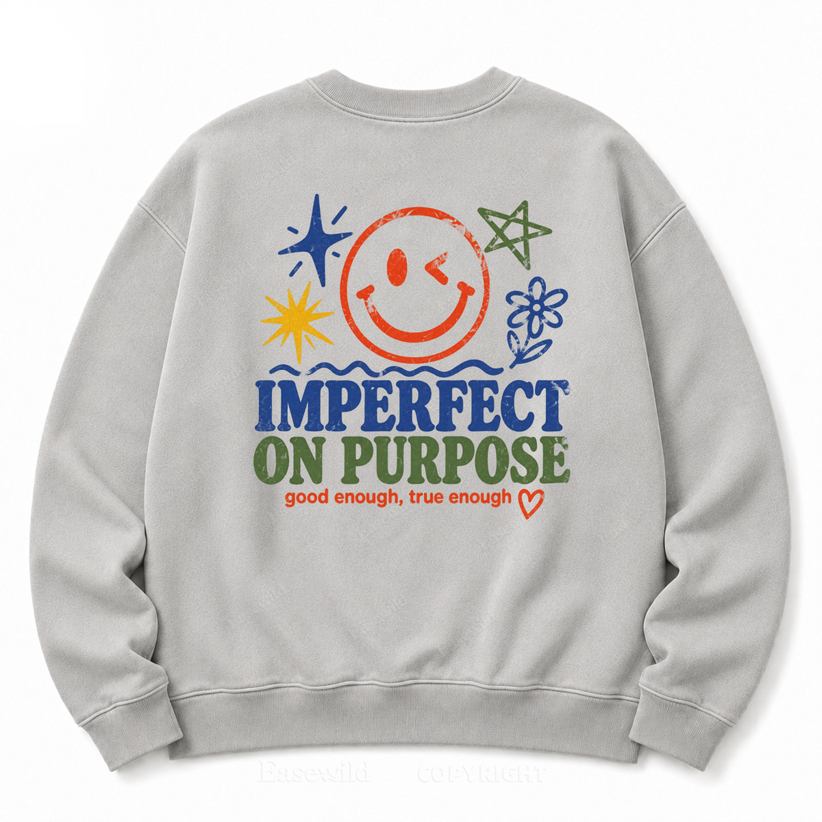 Imperfect On Purpose Washed Sweatshirt