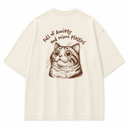 "Full of Anxiety and Micro Plastics" Funny Cat Washed Graphic T-Shirt
