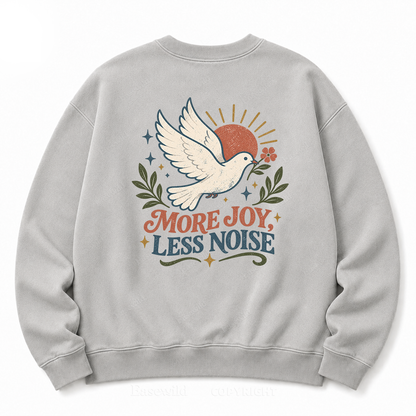 More Joy Less Noise Washed Sweatshirt