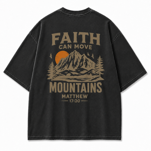 Faith Can Move Mountains Graphic T-Shirt