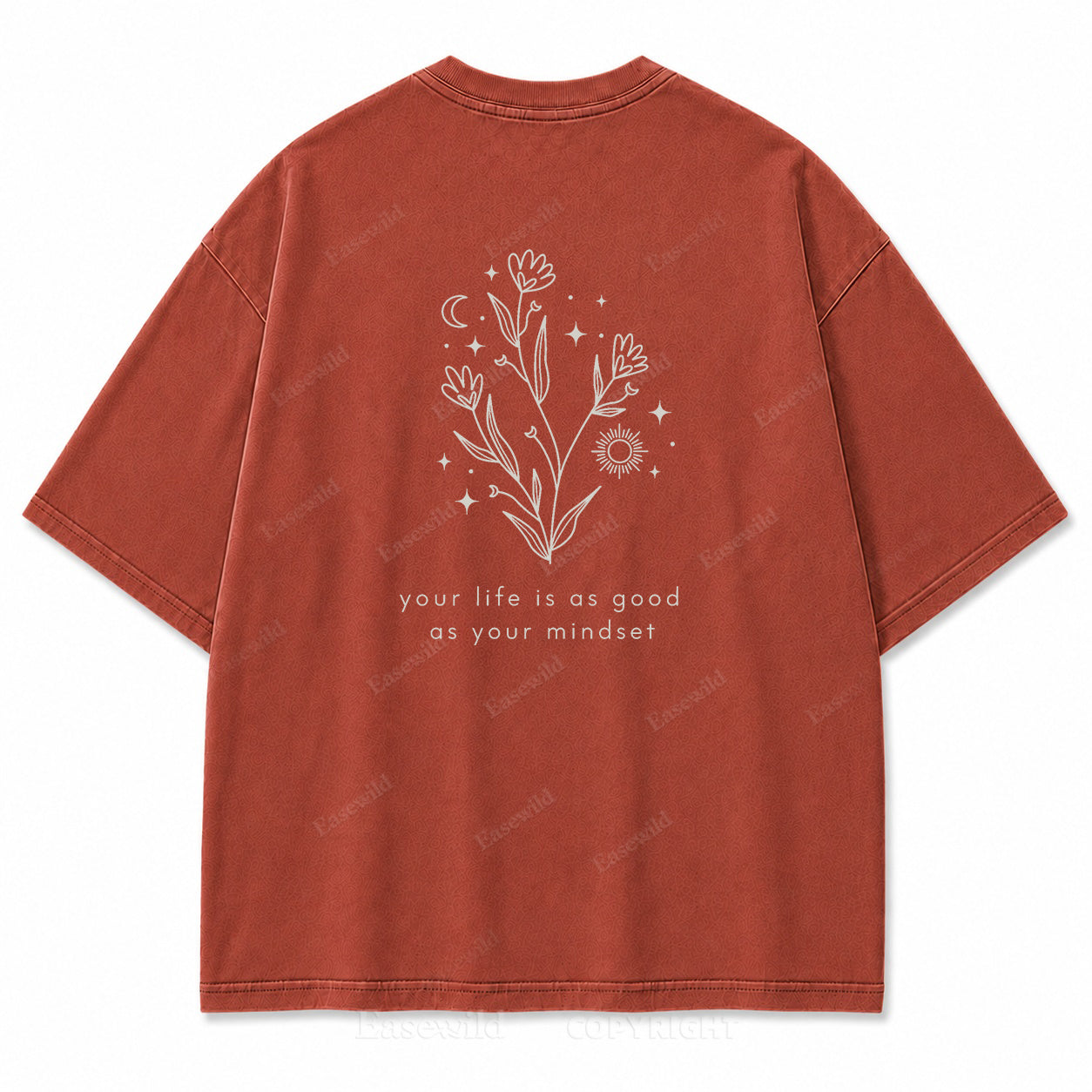 Your Life Is as Good as Your Mindset Washed Back Print Tee