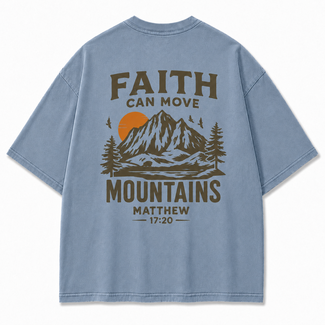 Faith Can Move Mountains Washed Back Print Tee
