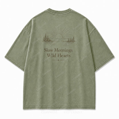 For Slow Mornings and Wild Hearts Minimalist Outdoor Tee