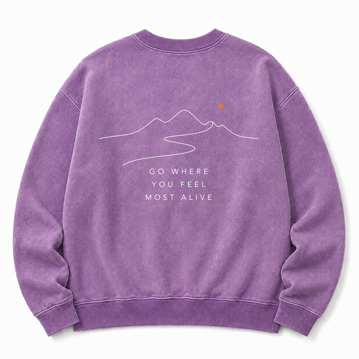 Go Where You Feel Most Alive Washed Graphic Sweatshirt