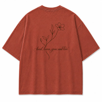 Heal Learn Grow and Love Graphic T-Shirt
