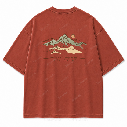 Do What You Want with Your Life Washed Back Print Tee