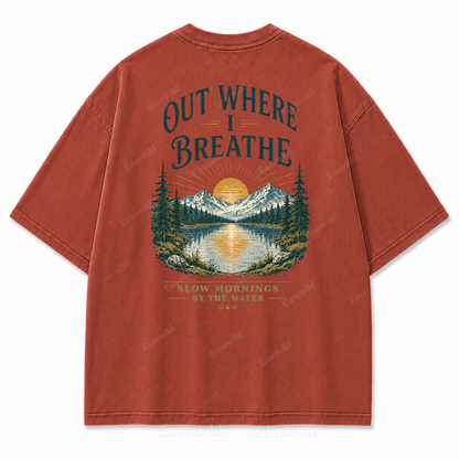 Out Where I Breathe Washed Back Print Tee