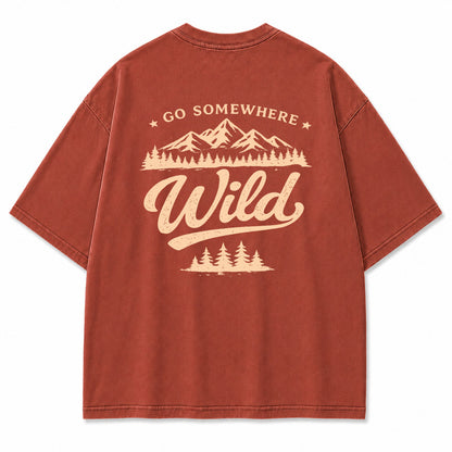 Go Somewhere Wild Graphic T-Shirt