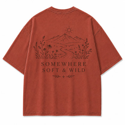 Somewhere Soft & Wild Graphic T-Shirt